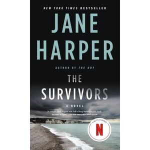 The Survivors -- Jane Harper